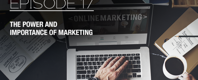 The power and importance of Marketing - Episode 17 with The Real Brad Lea (TRBL) Guest: Keith Yackey