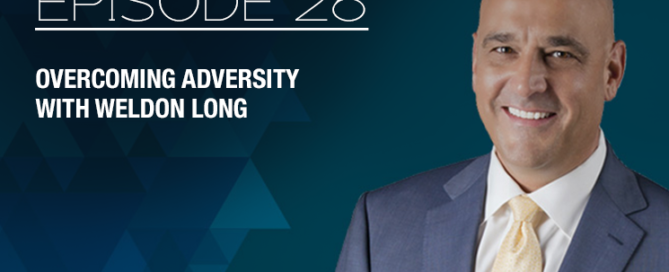 Overcoming Adversity - Episode 26 with The Real Brad Lea (TRBL) Guest: Weldon Long